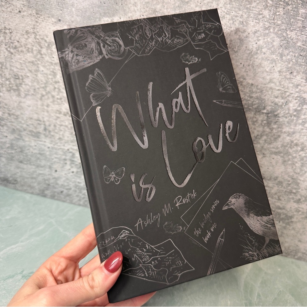 What is Love by Ashley M. Rostek Probably Smut Special Hardback edition